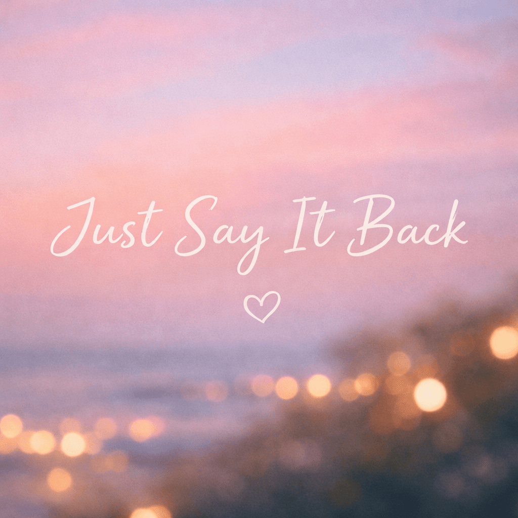 Say It Back artwork